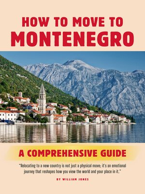 cover image of How to Move to Montenegro
